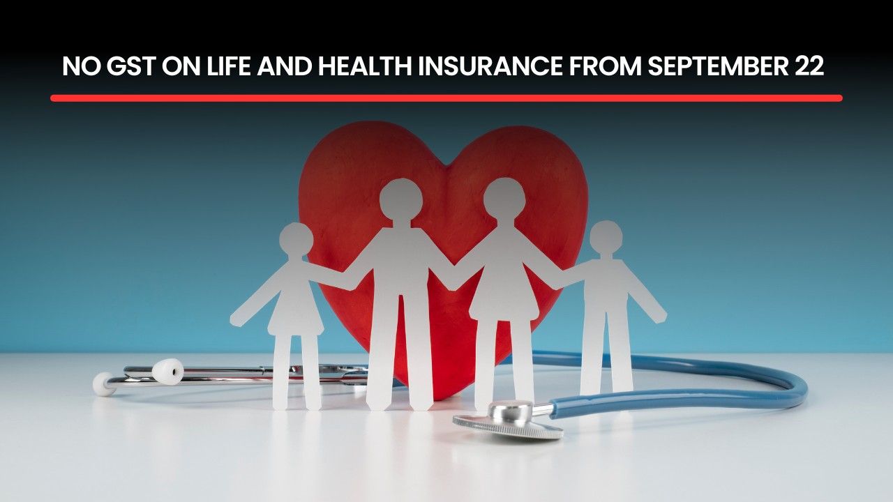 No GST on Life and Health Insurance From September 22: Here’s the Impact