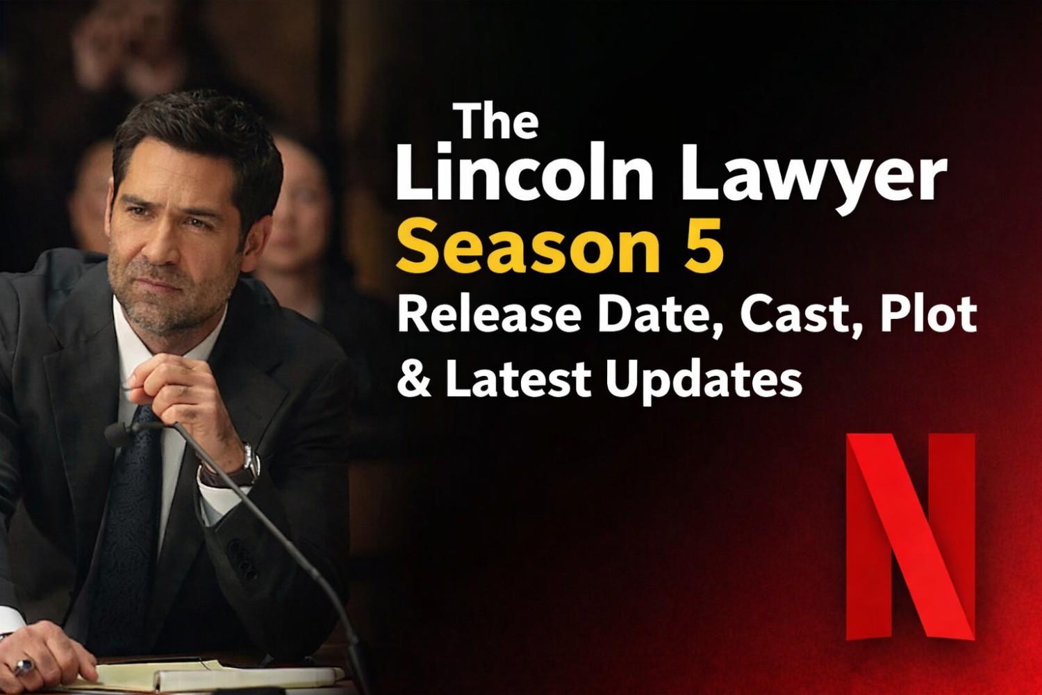 The Lincoln Lawyer Season 5 Release Date: When Will It Premiere on Netflix?