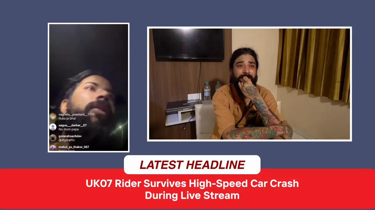 UK07 Rider Survives High-Speed Car Crash During Live Stream, He is safe now